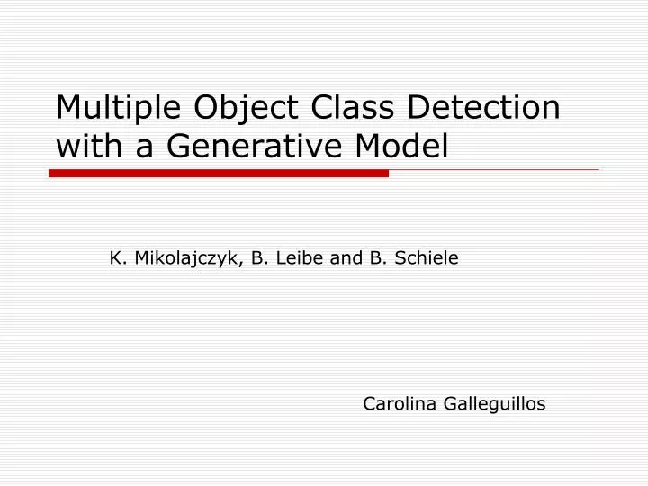 multiple object class detection with a generative model