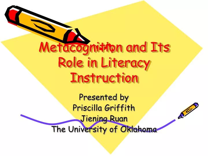 metacognition and its role in literacy instruction
