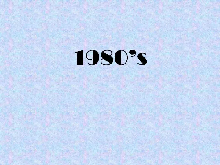 1980 s