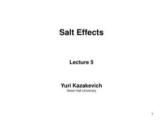Salt Effects