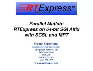 Parallel Matlab: RTExpress on 64-bit SGI Altix with SCSL and MPT