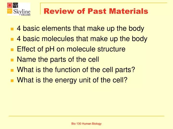 review of past materials