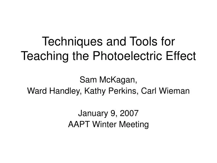 techniques and tools for teaching the photoelectric effect