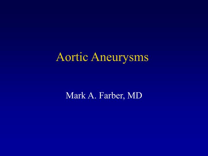 aortic aneurysms