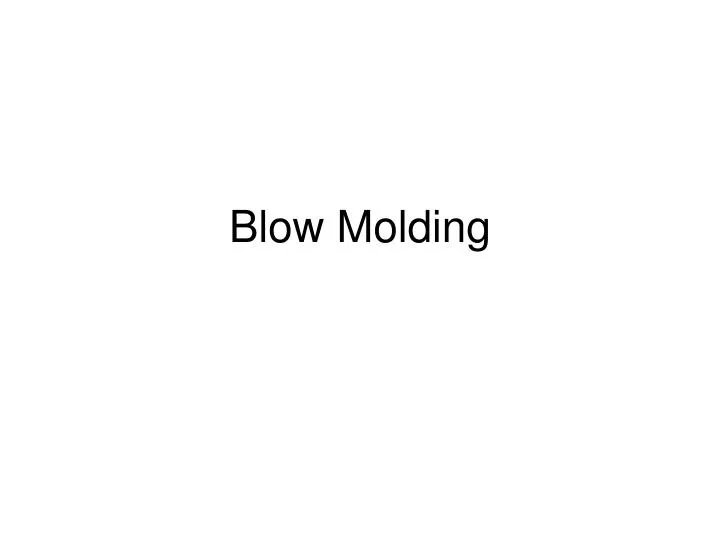 blow molding