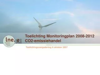 Toelichting Monitoringplan 2008-2012 CO2-emissiehandel
