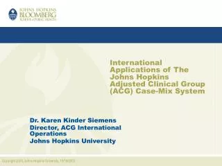International Applications of The Johns Hopkins Adjusted Clinical Group (ACG) Case-Mix System