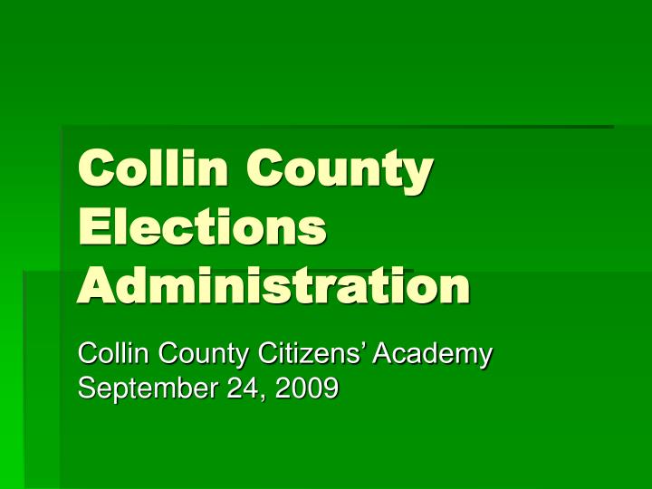 collin county elections administration