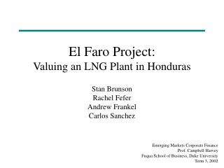 El Faro Project: Valuing an LNG Plant in Honduras