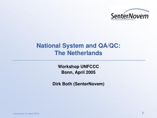National System and QA/QC: The Netherlands