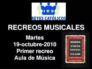PRIMER RECREO MUSICAL_BUENA VISTA SOCIAL CLUB
