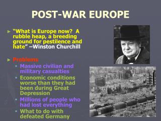 POST-WAR EUROPE