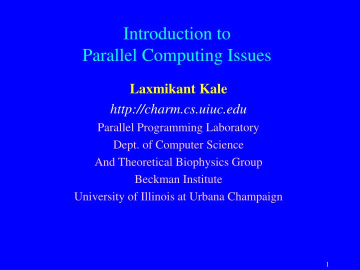 introduction to parallel computing issues