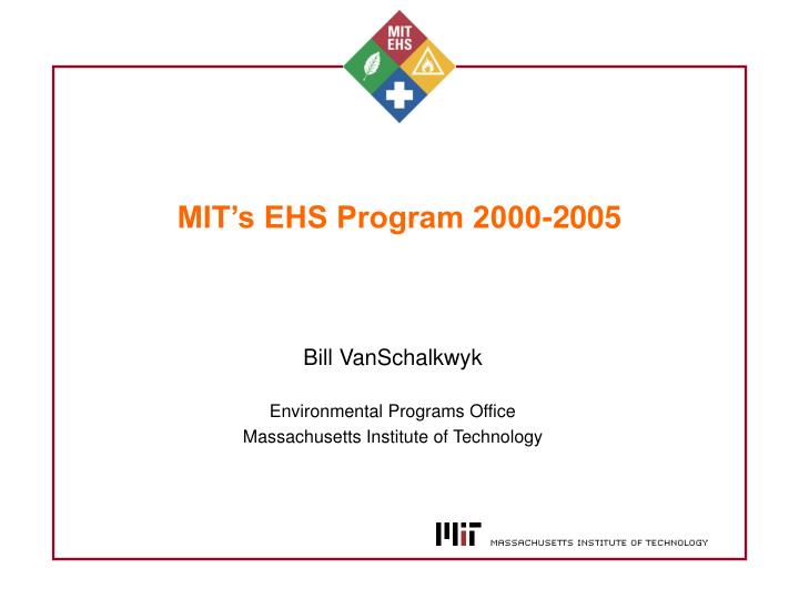 mit s ehs program 2000 2005