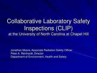 Collaborative Laboratory Safety Inspections (CLIP) at the University of North Carolina at Chapel Hill