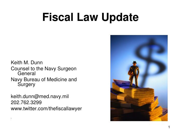 fiscal law update