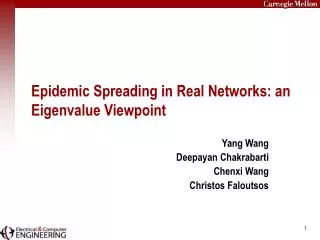 Epidemic Spreading in Real Networks: an Eigenvalue Viewpoint
