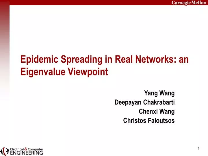 epidemic spreading in real networks an eigenvalue viewpoint