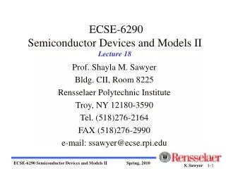 ECSE-6290 Semiconductor Devices and Models II Lecture 18