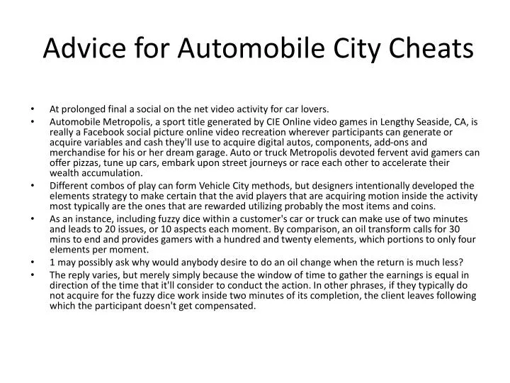 advice for automobile city cheats