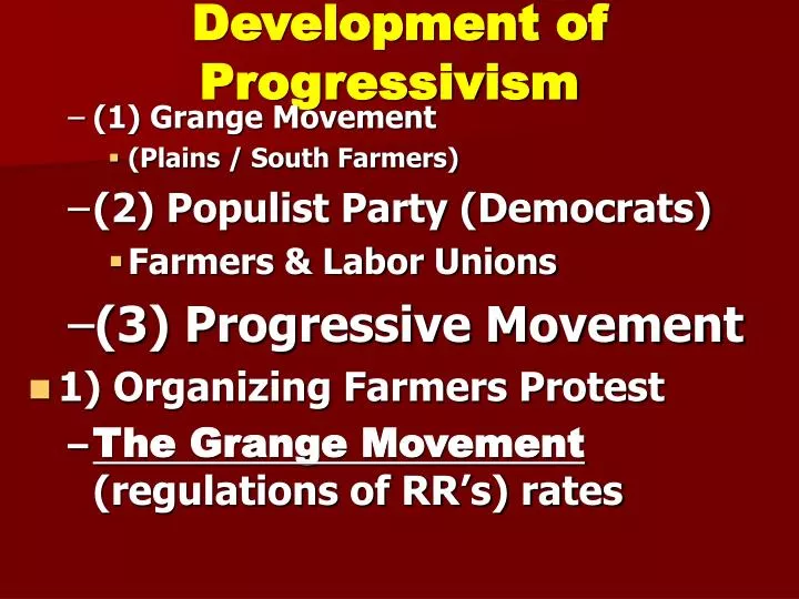 development of progressivism