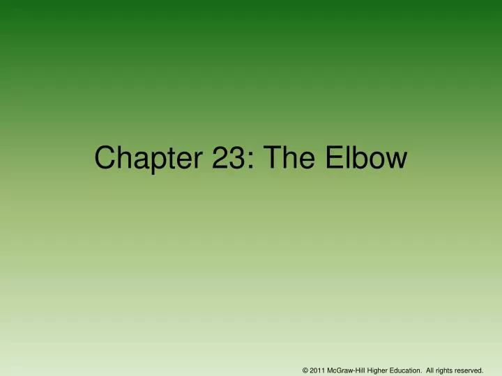 chapter 23 the elbow