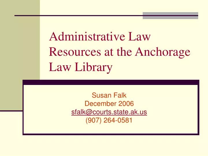 administrative law resources at the anchorage law library