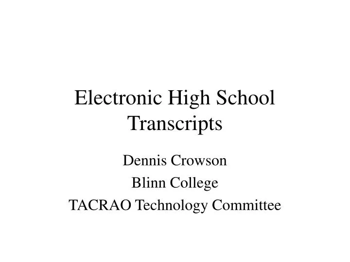 electronic high school transcripts