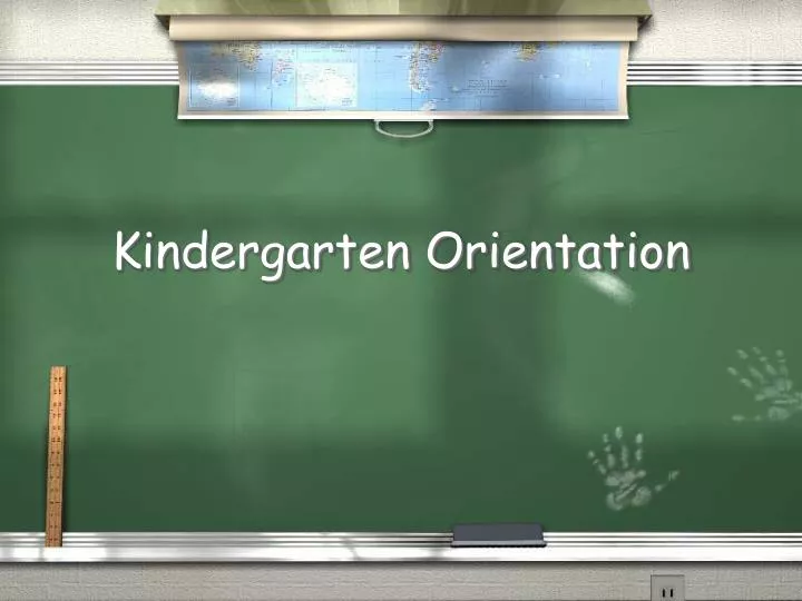 kindergarten orientation