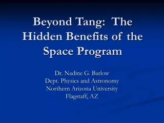 Beyond Tang: The Hidden Benefits of the Space Program