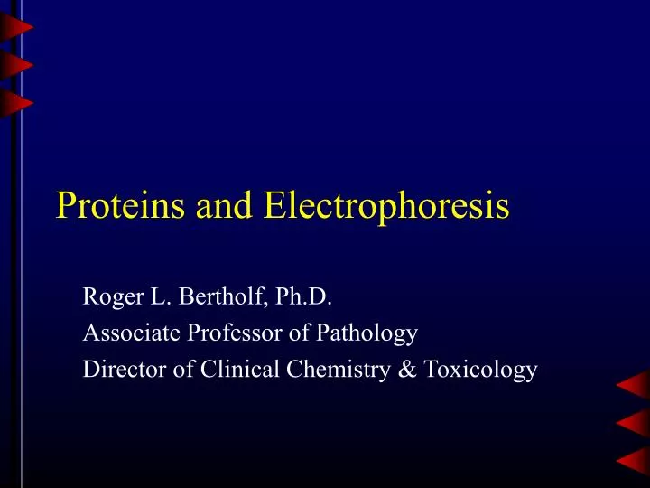 proteins and electrophoresis