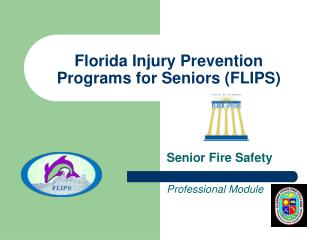 Florida Injury Prevention Programs for Seniors (FLIPS)