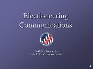 Electioneering Communications