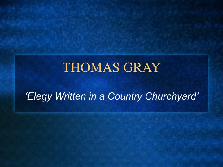 thomas gray