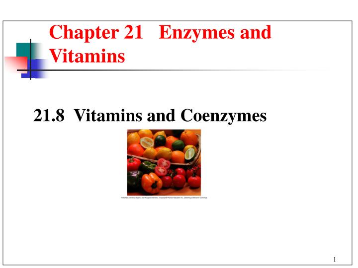 chapter 21 enzymes and vitamins