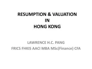 RESUMPTION &amp; VALUATION IN HONG KONG