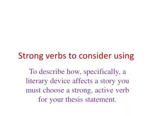 Strong verbs to consider using