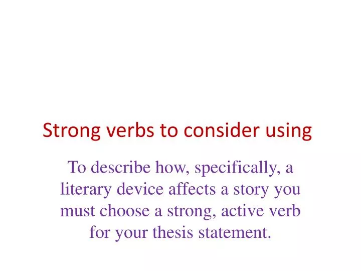 strong verbs to consider using