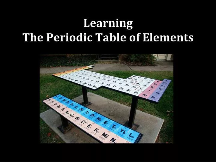 learning the periodic table of elements