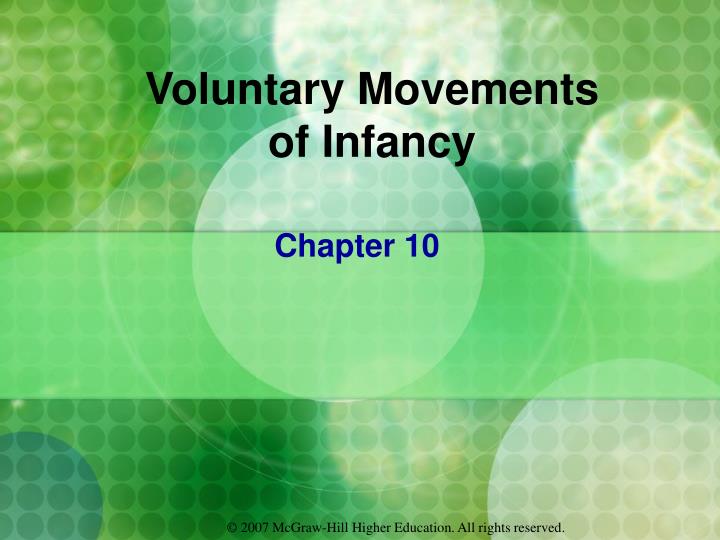 voluntary movements of infancy