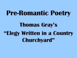 Pre-Romantic Poetry