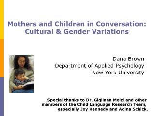 Mothers and Children in Conversation: Cultural &amp; Gender Variations