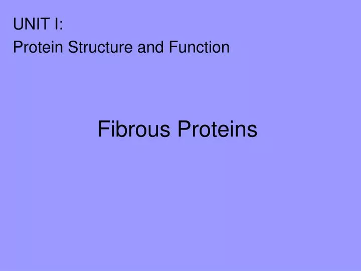 fibrous proteins