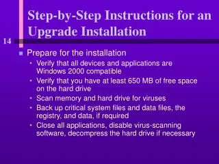 Step-by-Step Instructions for an Upgrade Installation