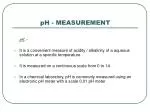 pH - MEASUREMENT - slide 1