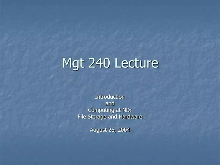 mgt 240 lecture