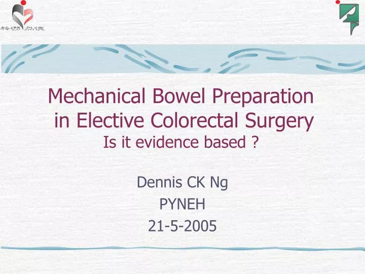 mechanical bowel preparation in elective colorectal surgery is it evidence based