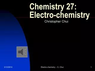 Chemistry 27: Electro-chemistry