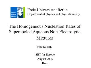 The Homogeneous Nucleation Rates of Supercooled Aqueous Non-Electrolytic Mixtures