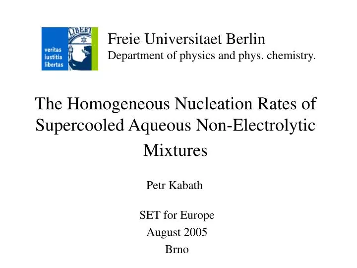 the homogeneous nucleation rates of supercooled aqueous non electrolytic mixtures